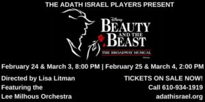 Beauty and the Beast at Adath Israel of the Main line @ | | |