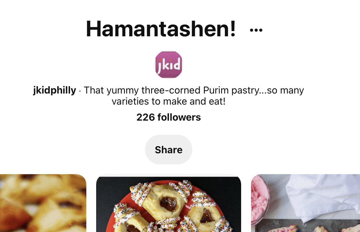 A pinterest board for Hamantaschen, featuring delicious looking pictures of different flavored hamantaschen.
