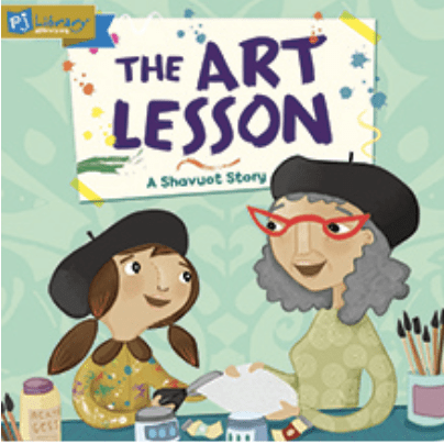 A book cover titled: The art lesson, a shavuot story. The cover image is a woman wearing red glasses and holding a blank canvas, helping her daughter paint.